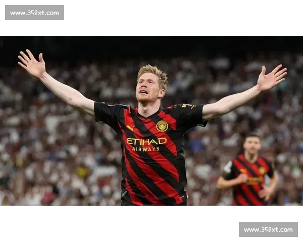 看哭球迷！德布劳内2026世界杯，这是最后一支舞吗